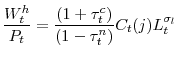 \displaystyle \frac{W_t^h}{P_t}=\frac{(1+\tau^c_t)}{(1-\tau_t^n)}C_t(j)L_t^{\sigma_l}