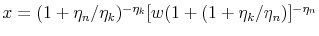  x = (1+\eta_n/\eta_k)^{-\eta_k}[w(1+(1+\eta_k/\eta_n)]^{-\eta_n}
