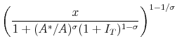 \displaystyle \left( \frac{x}{1 + (A^*/A)^\sigma (1+I_T)^{1-\sigma}} \right)^{1-1/\sigma}