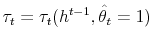  \tau_{t} = \tau_{t}(h^{t-1},\hat{\theta}_{t}=1)