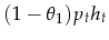  (1-\theta_1)p_th_t