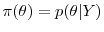 \pi(\theta) = p(\theta\vert Y)