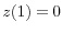  z(1)=0