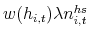  w(h_{i,t})\lambda n^{hs}_{i,t}