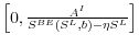  \left[0, \frac{A^I}{S^{BE}(S^L, b)- \eta S^L} \right]