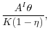 \displaystyle \frac{A^I \theta}{K(1 - \eta)},