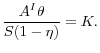 \displaystyle \frac{A^I\theta }{S(1-\eta)} = K. 