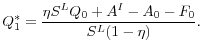 \displaystyle Q_1^* = \frac{\eta S^L Q_0 + A^I - A_0 - F_0}{S^L(1 - \eta)}.