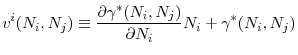 \displaystyle v^{i}(N_{i},N_{j})\equiv \frac{\partial \gamma ^{\ast }(N_{i},N_{j})}{% \partial N_{i}}N_{i}+\gamma ^{\ast }(N_{i},N_{j})