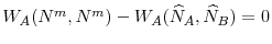  W_{A}(N^{m},N^{m})-W_{A}(\widehat{N}_{A},% \widehat{N}_{B})=0