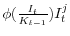  \phi(\frac{I_{t}}{K_{t-1}})I_{t}^{j}