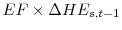  EF\times \Delta HE_{s,t-1}