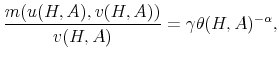 \displaystyle \frac{m (u(H,A), v(H,A))}{v(H,A)} = \gamma \theta(H,A)^{-\alpha},