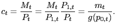 $\displaystyle c_{t}=\frac{M_{t}}{P_{t}}=\frac{M_{t}}{P_{1,t}}\frac{P_{1,t}}{P_{t}} =\frac{m_{t}}{g(p_{0,t})}. $