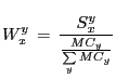 $\displaystyle W_{x}^{y} \,=\,\frac{S_{x}^{y} }{\frac{MC_{y} }{\sum\limits_{y} {MC_{y} } }} $