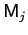 $ \mathsf{M}_{j}$