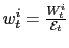 $ w_{t}^{i}=\frac{W_{t}^{i} }{\mathcal{E}_{t}}$