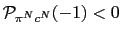$ \mathcal{P}_{\pi^{N}c^{N}}(-1)<0$