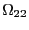 $ \Omega_{22}$
