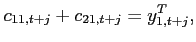 $\displaystyle c_{11,t+j}+c_{21,t+j} = y^T_{1,t+j},$