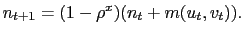 $\displaystyle n_{t+1}=(1-\rho^{x})(n_{t}+ m(u_{t},v_{t})).$