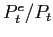 $ P_{t}^{e}/P_{t}$
