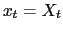 $ x_{t}=X_{t}$