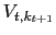 $ V_{t,k_{t+1}}$