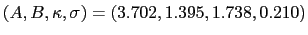 $ (A,B,\kappa,\sigma)=(3.702,1.395,1.738,0.210)$
