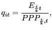 $\displaystyle q_{it}=\frac{E_{\frac{i}{\$}t}}{PPP_{\frac{i}{\$},t}}, $