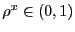 $ \rho^{x} \in(0,1)$