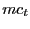 $ mc_{t}$