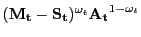 $ (\mathbf{M_{t}}-\mathbf{S_{t}})^{\omega_{t}} \mathbf{A_{t}}^{1-\omega_{t}}$