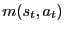 $ m(s_{t}, a_{t})$