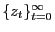 $ \{z_{t}\}_{t=0}^{\infty}$