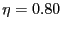 $ \eta=0.80$