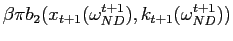 $ \beta\pi b_{2}(x_{t+1}(\omega_{ND}^{t+1}),k_{t+1}(\omega_{ND}^{t+1}))$