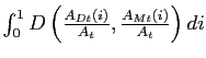$ \int_{0}^{1} D\left( \frac{A_{Dt}(i)}{A_{t}},\frac {A_{Mt}(i)}{A_{t}}\right) di $