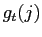 $ g_{t}(j)$