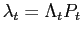 $ \lambda_{t}=\Lambda_{t}P_{t}$