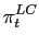 $\displaystyle \pi_{t}^{LC}$