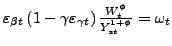 $ \varepsilon_{\beta t}\left( 1-\gamma\varepsilon_{\gamma t}\right) \frac{W_{t}^{\phi}}{Y_{st}^{1+\phi}}=\omega_{t}$