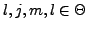 $ l,j,m,l\in\Theta$