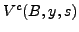 $ V^{c}(B,y,s)$