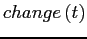 $ change\left( t\right) $