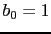 $b_0=1$