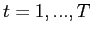 $t=1,...,T$