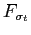 $F_{\sigma_{t}}$