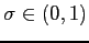$\sigma\in\left(0,1\right)$