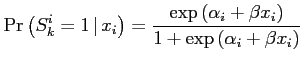 $\displaystyle \Pr\left(S_{k}^{i}=1\,\vert\, x_{i}\right)=\frac{\exp\left(\alpha_{i}+\beta x_{i}\right)}{1+\exp\left(\alpha_{i}+\beta x_{i}\right)} $